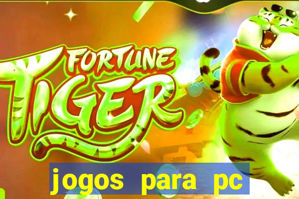 jogos para pc download gratis completo offline